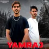 About Yamraj (feat. Prince Gollen) Song